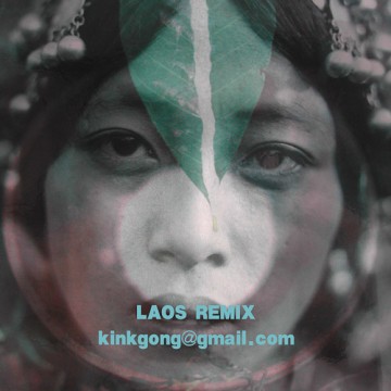 Laos Kink Gong Remix